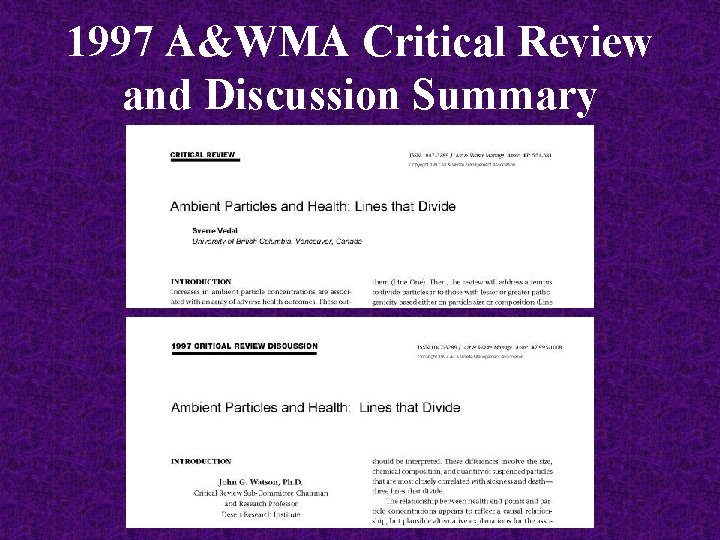 1997 A&WMA Critical Review and Discussion Summary 