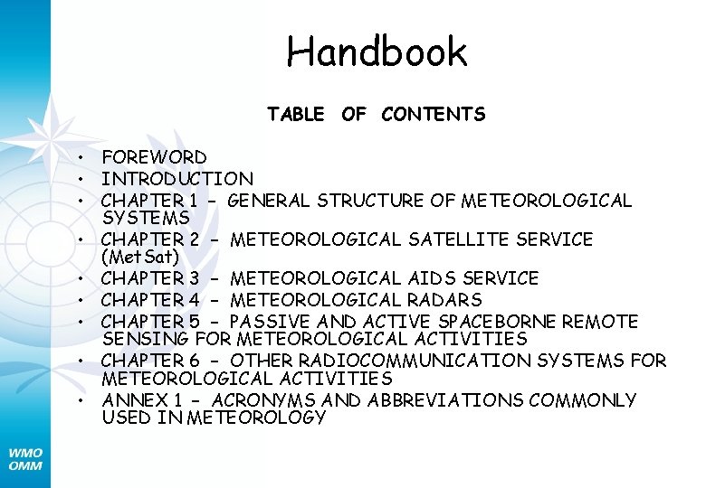 Handbook TABLE OF CONTENTS • FOREWORD • INTRODUCTION • CHAPTER 1 – GENERAL STRUCTURE