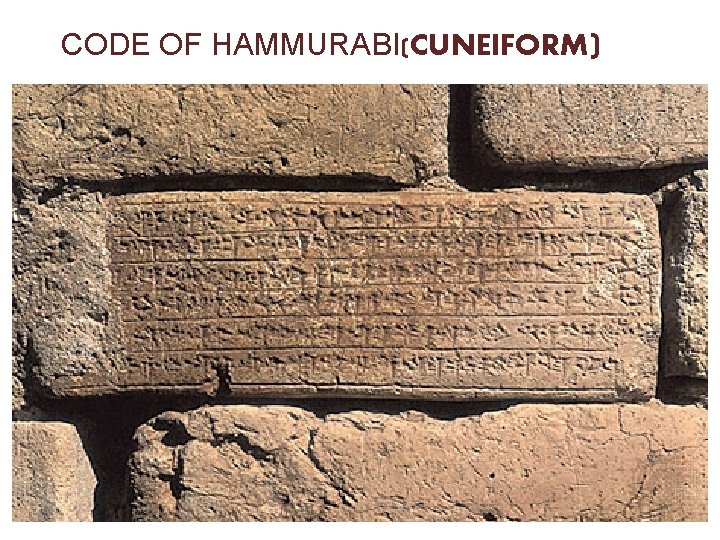 CODE OF HAMMURABI(CUNEIFORM) 