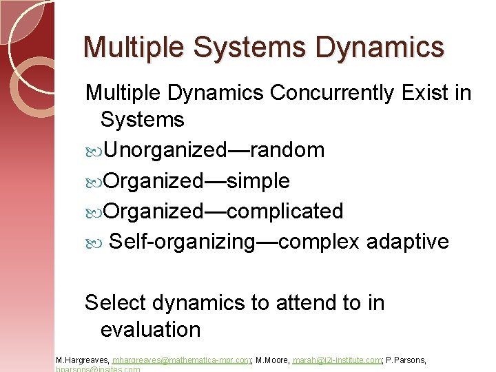 Useful Tools for Integrating Systems Concepts into System