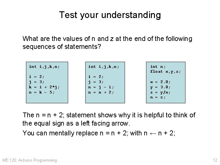 Test your understanding What are the values of n and z at the end