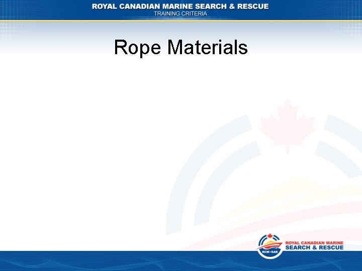Rope Materials 