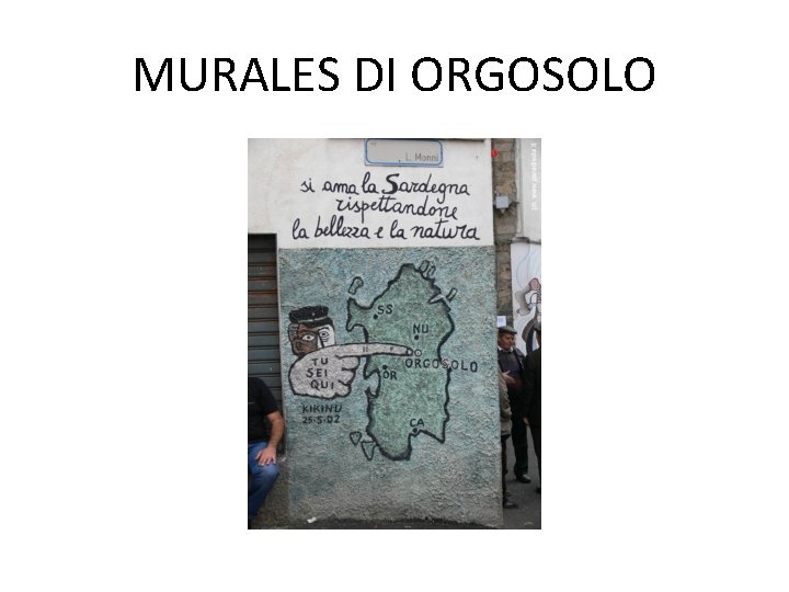 MURALES DI ORGOSOLO 