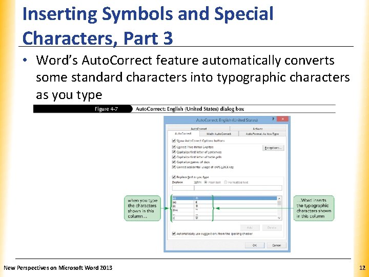 Inserting Symbols and Special Characters, Part 3 XP • Word’s Auto. Correct feature automatically