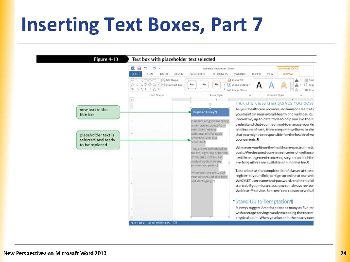 Inserting Text Boxes, Part 7 New Perspectives on Microsoft Word 2013 XP 24 