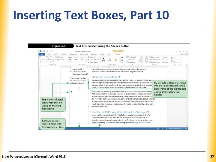 Inserting Text Boxes, Part 10 New Perspectives on Microsoft Word 2013 XP 27 