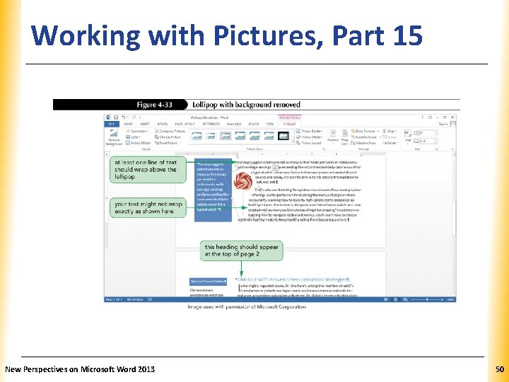 Working with Pictures, Part 15 New Perspectives on Microsoft Word 2013 XP 50 