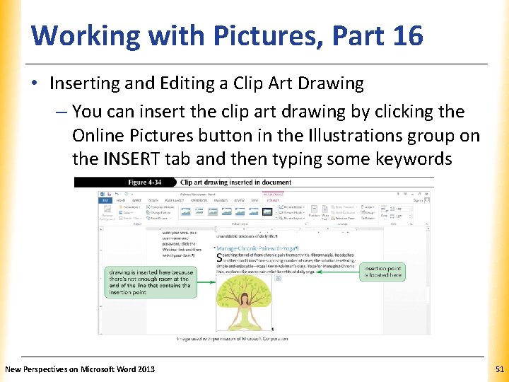 Working with Pictures, Part 16 XP • Inserting and Editing a Clip Art Drawing