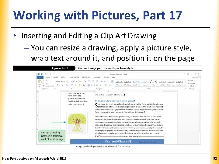 Working with Pictures, Part 17 XP • Inserting and Editing a Clip Art Drawing