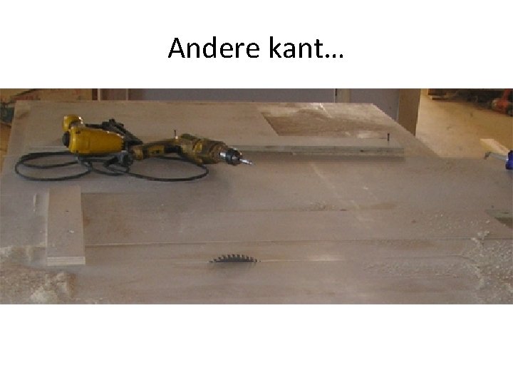 Andere kant… 