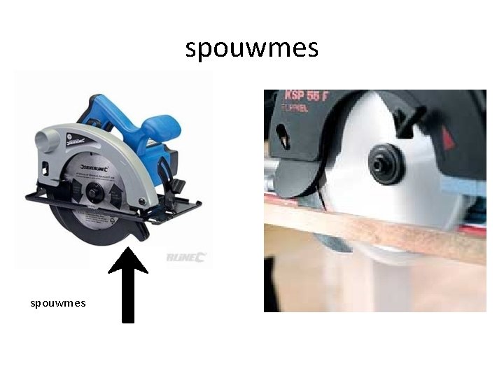spouwmes 