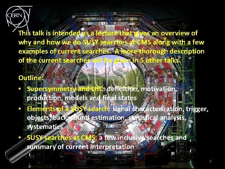 This talk is intended as a lecture that gives an overview of why and