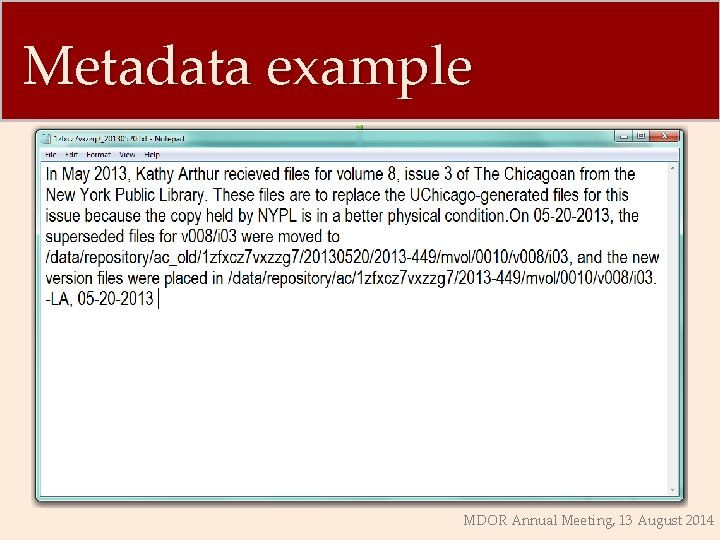 Metadata example MDOR Annual Meeting, 13 August 2014 