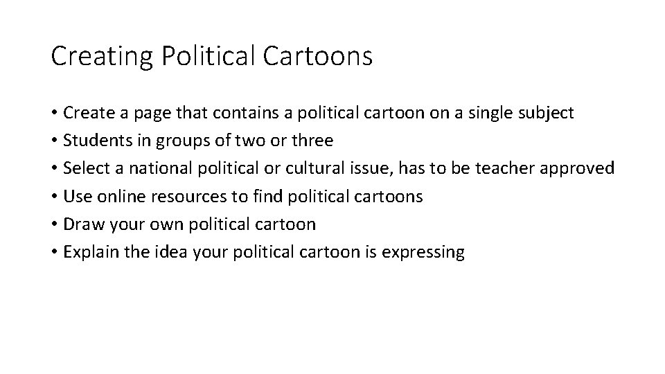 Creating Political Cartoons • Create a page that contains a political cartoon on a Creating Political Cartoons • Create a page that contains a political cartoon on a