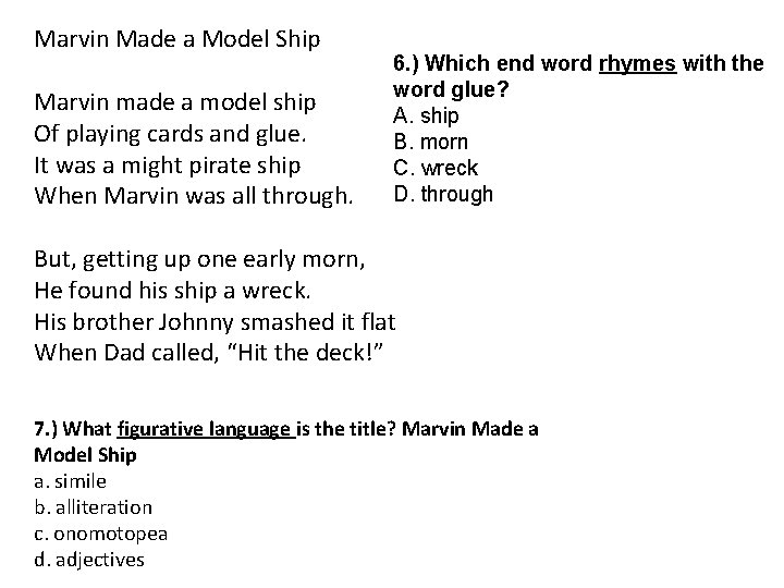 Marvin Made a Model Ship Marvin made a model ship Of playing cards and