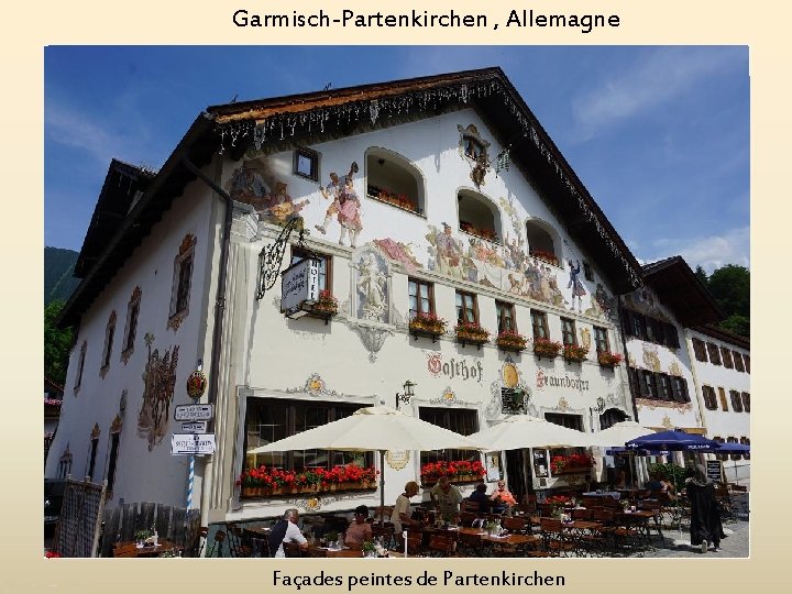 Garmisch-Partenkirchen , Allemagne Façades peintes de Partenkirchen 