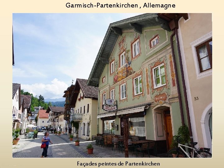 Garmisch-Partenkirchen , Allemagne Façades peintes de Partenkirchen 