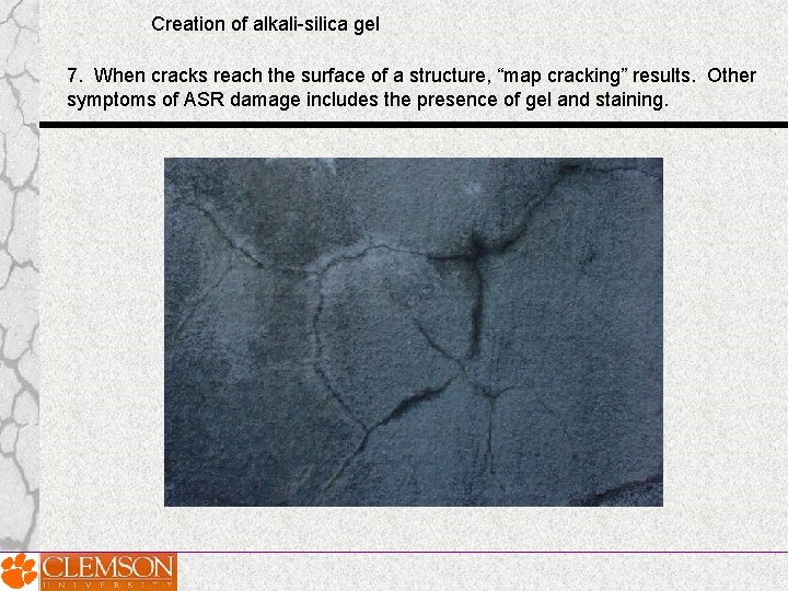 Creation of alkali-silica gel 7. When cracks reach the surface of a structure, “map Creation of alkali-silica gel 7. When cracks reach the surface of a structure, “map