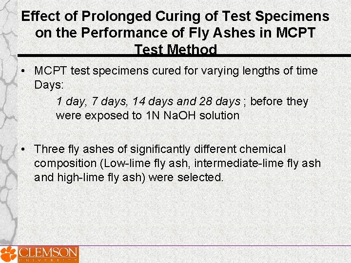Effect of Prolonged Curing of Test Specimens on the Performance of Fly Ashes in Effect of Prolonged Curing of Test Specimens on the Performance of Fly Ashes in