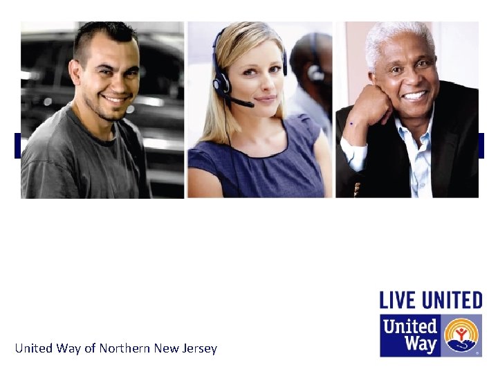 ALICE Financial Hardship in New Jersey United Way of Northern New Jersey 