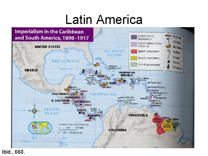 Latin America Ibid. , 660. 