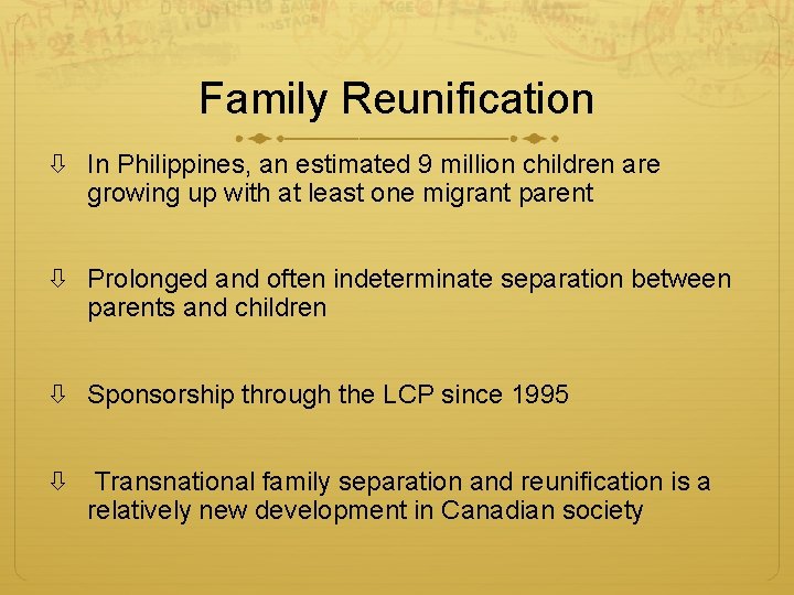 Family Reunification In Philippines, an estimated 9 million children are growing up with at