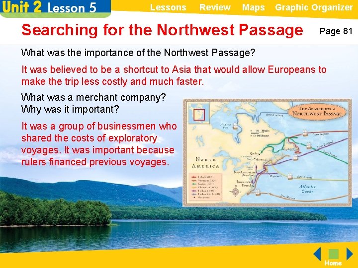 Lessons Review Maps Graphic Organizer Searching for the Northwest Passage Page 81 What was