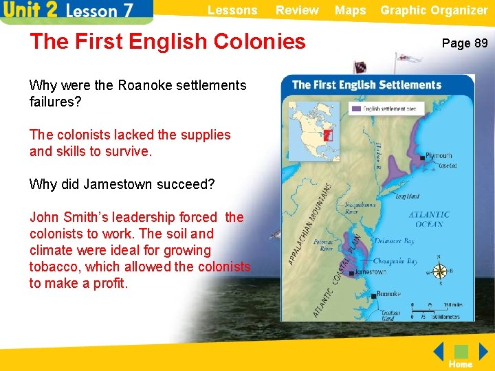 Lessons Review Maps Graphic Organizer The First English Colonies Why were the Roanoke settlements