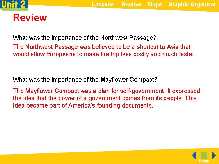 Lessons Review Maps Graphic Organizer Review What was the importance of the Northwest Passage?