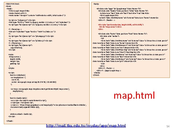 <!DOCTYPE html> <head> <title>Google Maps</title> <meta charset=utf-8 /> <meta name="viewport" content="width=device-width, initial-scale=1" /> <script <!DOCTYPE html> <head> <title>Google Maps</title> <meta charset=utf-8 /> <meta name="viewport" content="width=device-width, initial-scale=1" /> <script