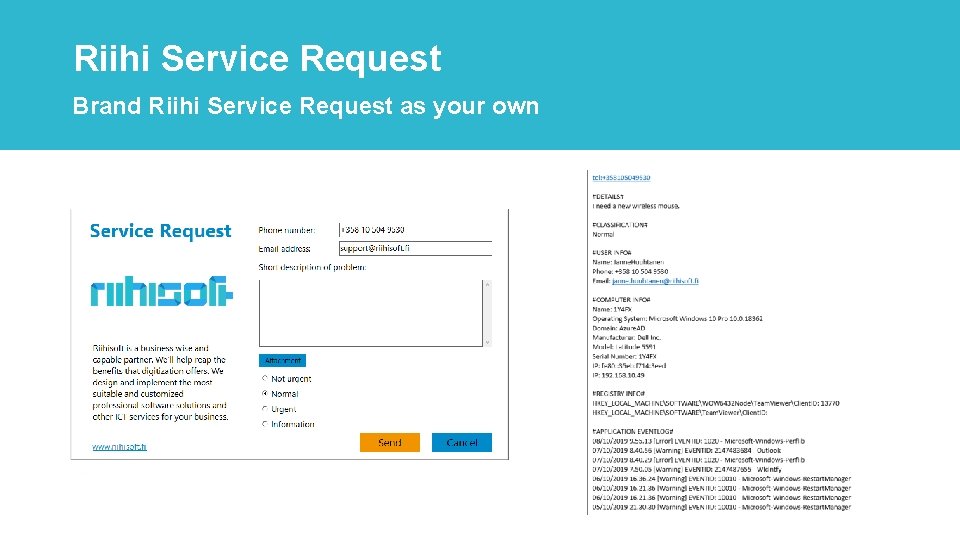 Riihi Service Request Brand Riihi Service Request as your own 