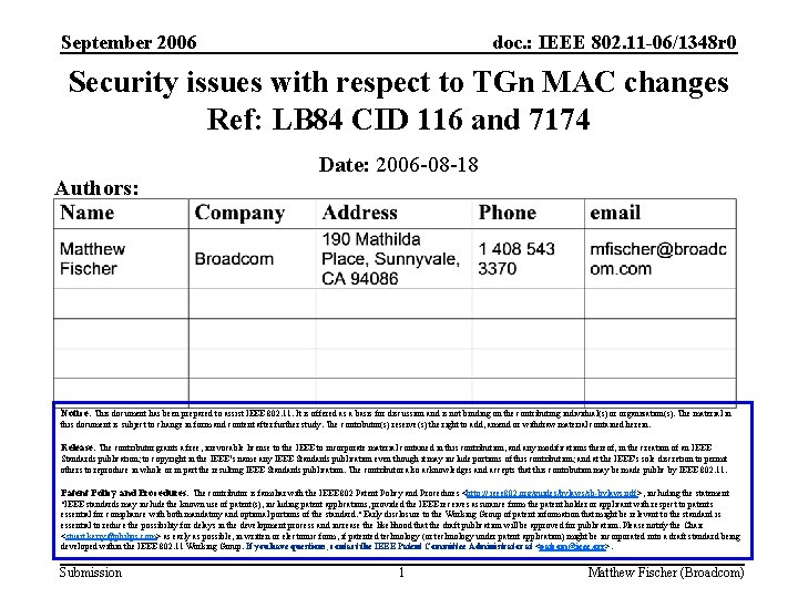 September 2006 doc. : IEEE 802. 11 -06/1348 r 0 Security issues with respect