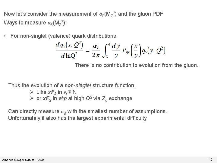 Now let’s consider the measurement of αS(MZ 2) and the gluon PDF Ways to Now let’s consider the measurement of αS(MZ 2) and the gluon PDF Ways to