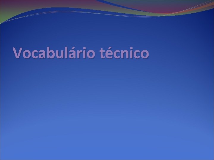 Vocabulário técnico 