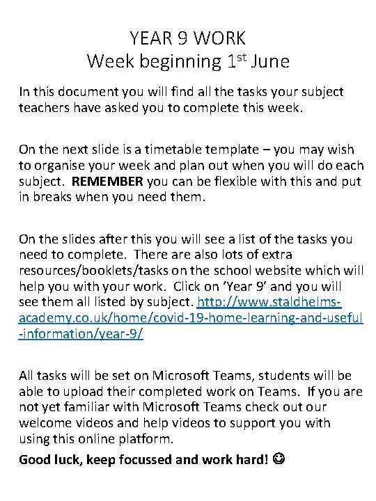 YEAR 9 WORK Week beginning 1 st June In this document you will find