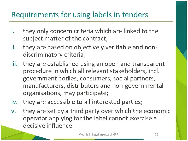 Requirements for using labels in tenders i. they only concern criteria which are linked