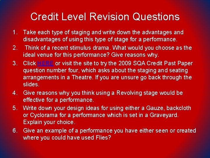 Credit Level Revision Questions 1. Take each type of staging and write down the