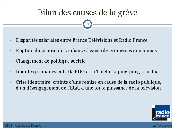Bilan des causes de la grève 8 • Disparités salariales entre France Télévisions et