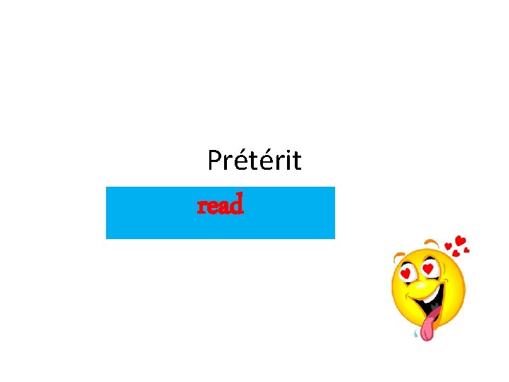 Prétérit read 