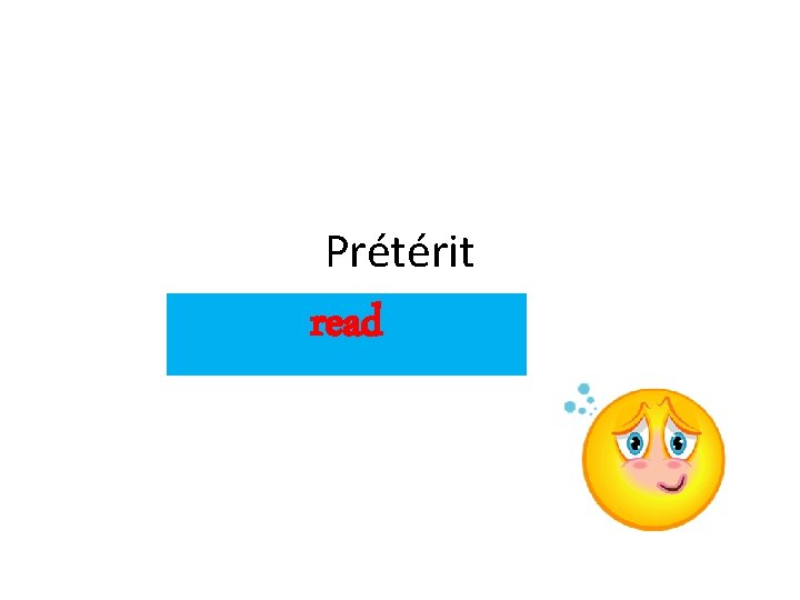 Prétérit read 