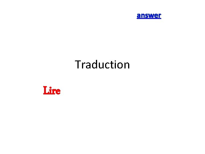 answer Traduction Lire 
