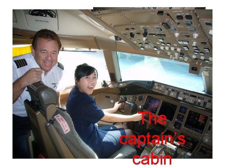 The captain’s cabin 
