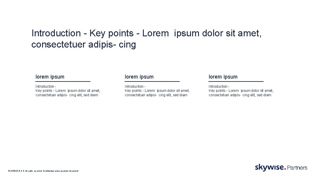 Introduction - Key points - Lorem ipsum dolor sit amet, consectetuer adipis- cing lorem