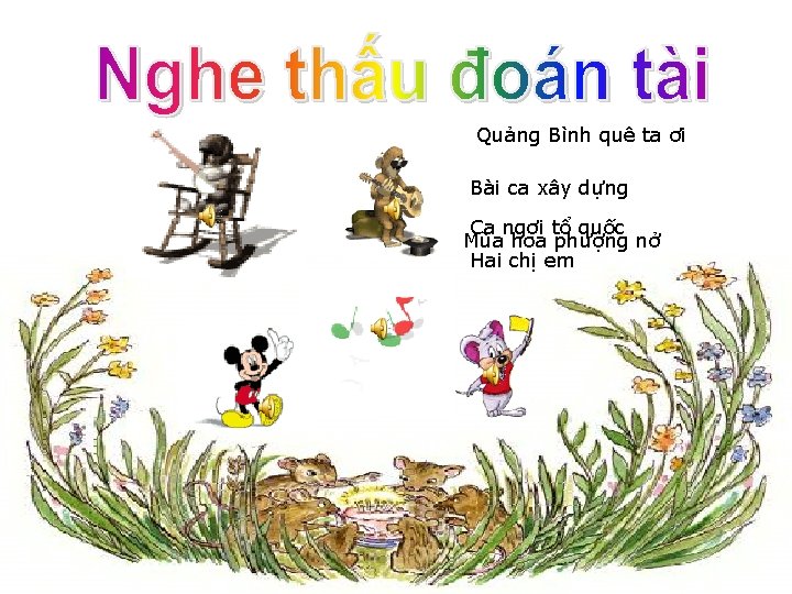 Quảng Bình quê ta ơi Bài ca xây dựng Ca ngợi tổ quốc Mùa