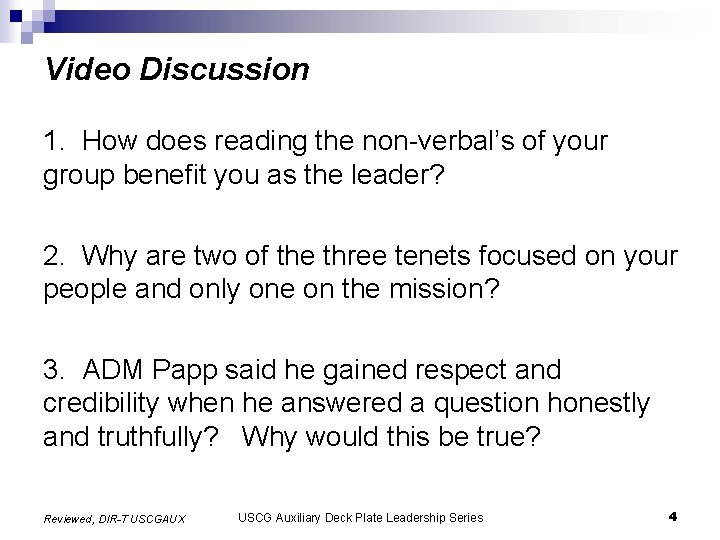 Video Discussion 1. How does reading the non-verbal’s of your group benefit you as Video Discussion 1. How does reading the non-verbal’s of your group benefit you as