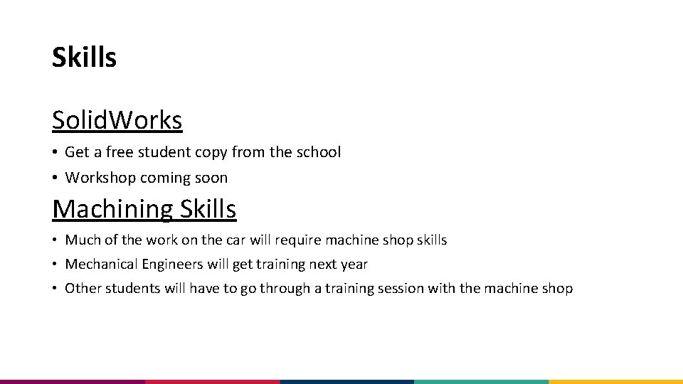 Skills Solid. Works • Get a free student copy from the school • Workshop