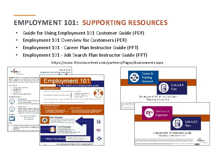 EMPLOYMENT 101: SUPPORTING RESOURCES • • Guide for Using Employment 101 Customer Guide (PDF)