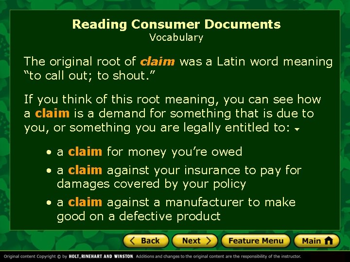 Reading Consumer Documents Vocabulary The original root of claim was a Latin word meaning Reading Consumer Documents Vocabulary The original root of claim was a Latin word meaning