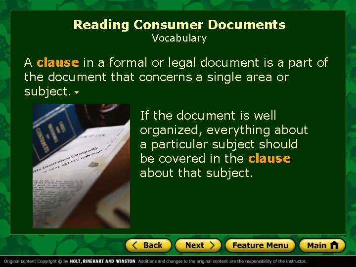 Reading Consumer Documents Vocabulary A clause in a formal or legal document is a Reading Consumer Documents Vocabulary A clause in a formal or legal document is a