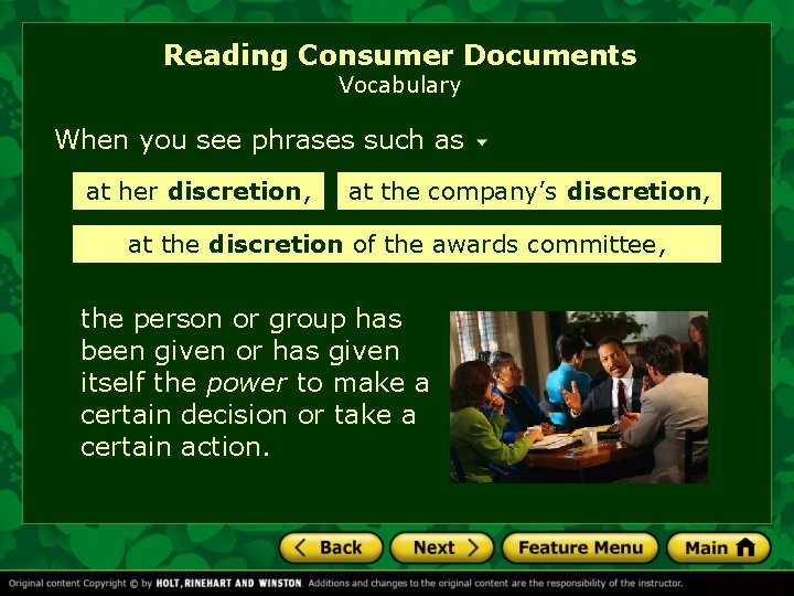 Reading Consumer Documents Vocabulary When you see phrases such as at her discretion, at Reading Consumer Documents Vocabulary When you see phrases such as at her discretion, at